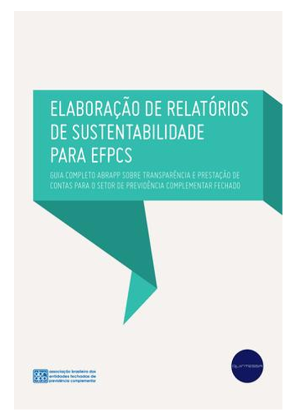 Elaboração de Relatórios de sustentabilidade para EFPC